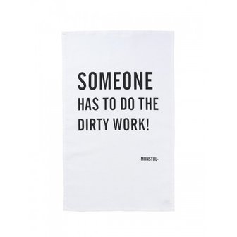 distelroos-mijn-stijl-124312-Theedoek-Someone-has-to-do-the-dirty-work!